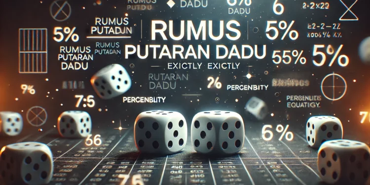 rumus putaran dadu